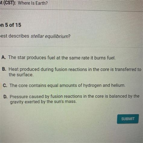 The correct answer is letter B. Explanation: Even for the best studied star we can only measure 4 parameters: mass, luminosity, radius and chemical composition of …