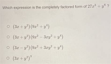 Which expression is the completely factored form of 27x^3+y^6