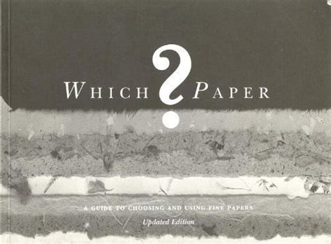 Which paper a guide to choosing and using fine papers for artists craftspeople and designers. - Karl der große. der erste europäer..