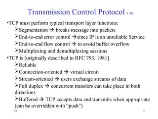 Which rfc defines the appropriate behaviour for the tcp protocol.  TCP is a...