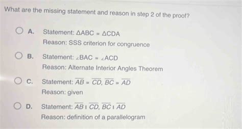 Which statement and reason are missing in the proof.  Jul 26, 2019 · T...