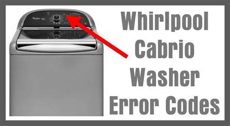 Whirlpool Washing Machine Error Codes Diagnosis 
