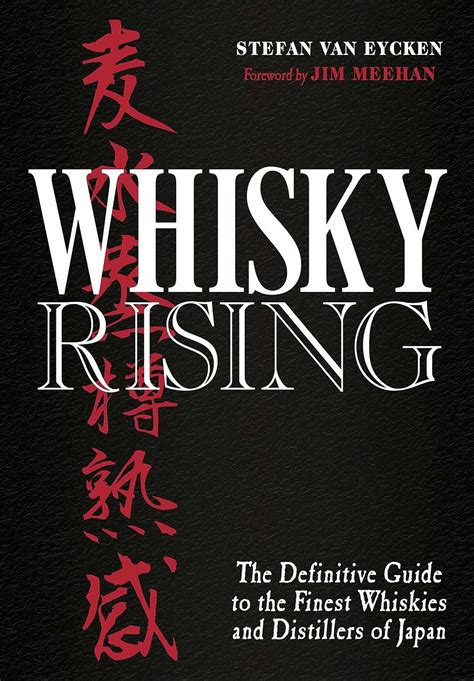 Whisky rising the definitive guide to the finest whiskies and distillers of japan. - The music industry handbook by paul rutter.