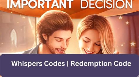 Apr 9, 2024 · You can learn how to redeem codes in Whispers quickly. Open Whispers Interactive Stories. Press the button Rewards in the bottom menu. Scroll down until you see the Redemption Code menu and tap on Enter. Insert the code into a newly appeared text box. Press Exchange to activate the code.