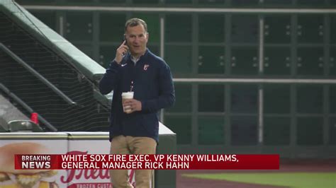 White Sox: Ken Williams, Rick Hahn relieved of duties