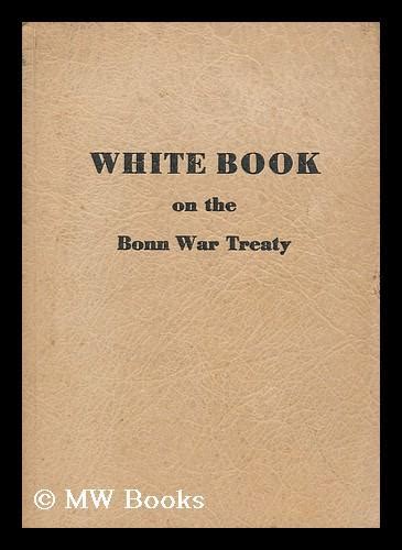 White book on the bonn war treaty. - Writing as a retail business a guide.