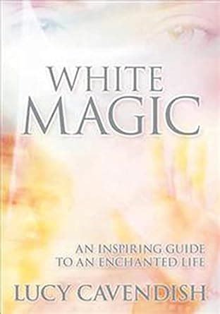 White magic an inspiring guide to an enchanted life. - Stihl km55r repair manual parts list.