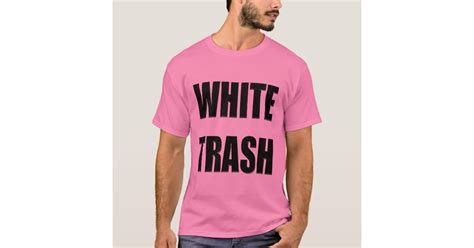 All Trash No Trailer T-shirt, White Trash Shirt, Humor Shirt, Funny Sarcastic Bleached Shirt, White Trash Bash, RV Trailer Shirt, Camper Tee. (203) $23.49..