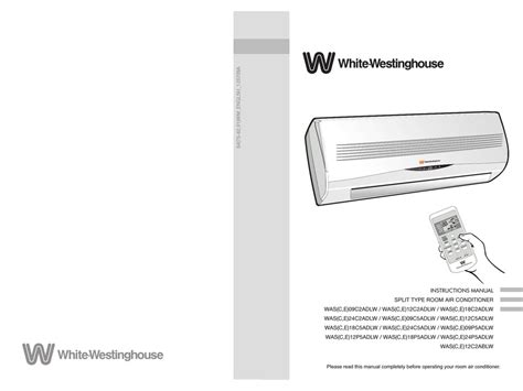 White westinghouse air conditioner user manual. - Guida alla ricarica della polvere nobel.