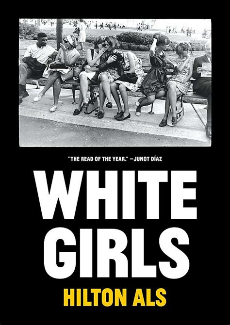 Full Download White Girls By Hilton Als