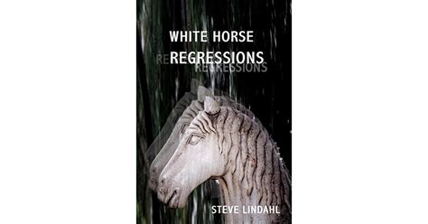 Full Download White Horse Regressions Glen Wiley Mystery 2 By Steve Lindahl
