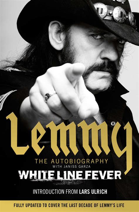 Read Online White Line Fever The Autobiography By Lemmy Kilmister