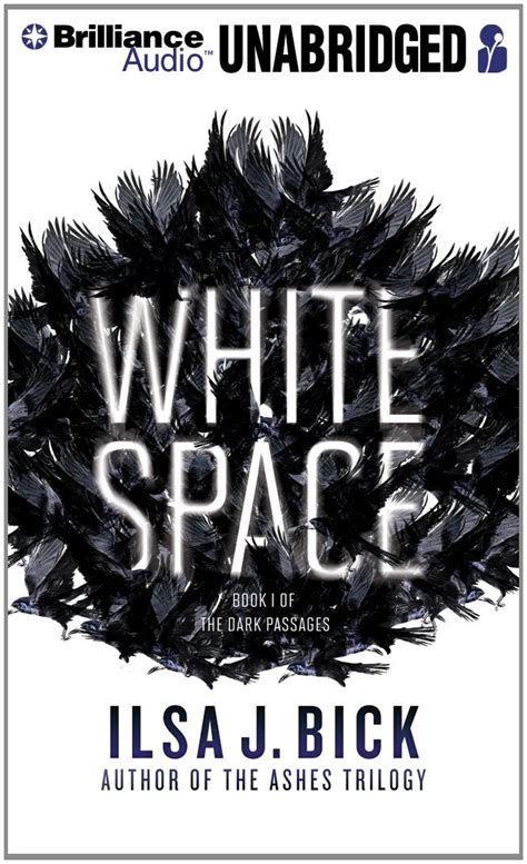 Full Download White Space Dark Passages 1 By Ilsa J Bick