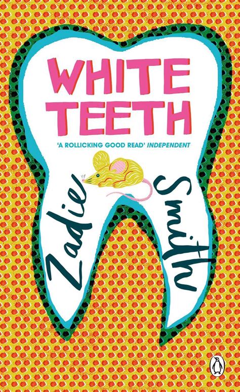 Read White Teeth By Zadie Smith