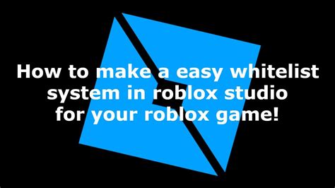 Whitelist ROBLOX Scripting Tutorial YouTube