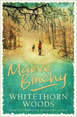 Read Whitethorn Woods By Maeve Binchy