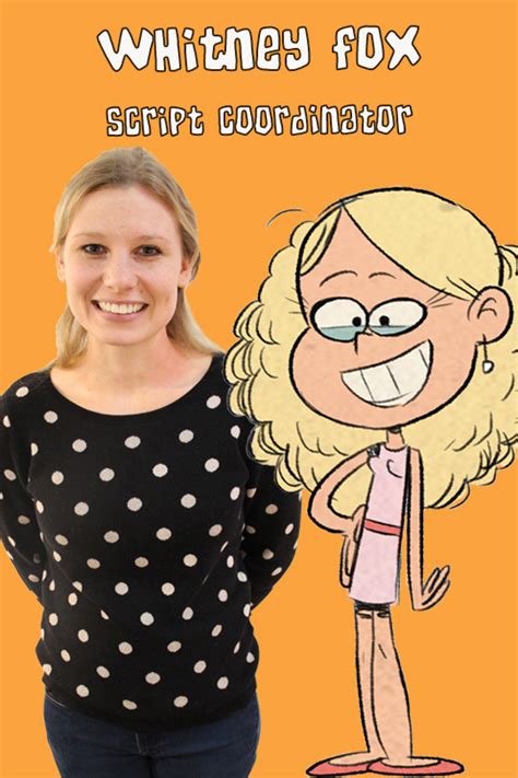 Whitney Fox - Script Coordinator - "The Loud House" - Nickelodeon …