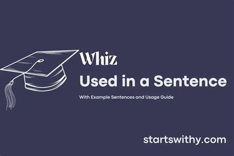 Whiz In A Sentence Short Example Sentence For Whiz