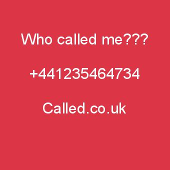 Who Called Me 1235347444 01235347444, Abingdon UK …