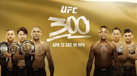 Who Fights In Ufc 300 Free