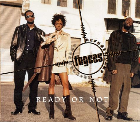 Who did the Fugees sample on Ready or not?