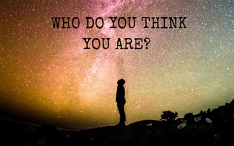 Who do you think you are. Things To Know About Who do you think you are. 