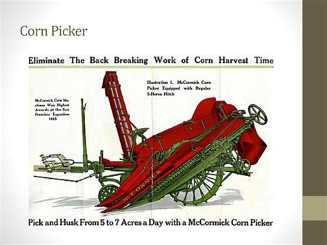 Who invented the corn picker. .  ...