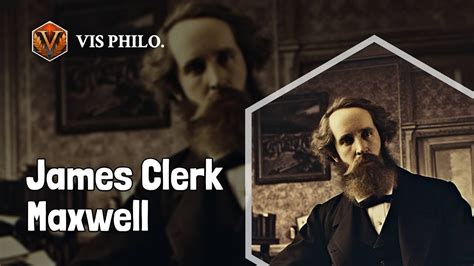 Who is James Clerk Maxwell｜Philosopher Biography ... - YouTube