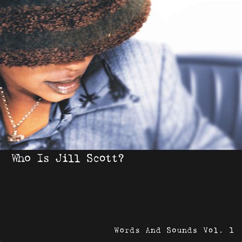 Who is Jill Scott