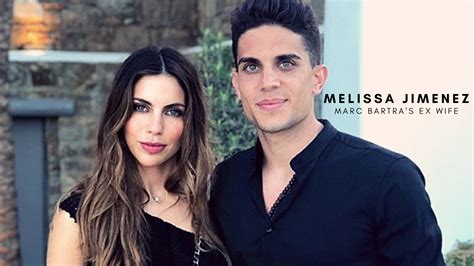 Who is Melissa Jimenez? Meet Marc Bartra