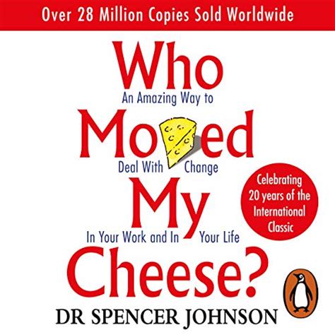 Who moved my cheese audiobook. Buy Who Moved My Cheese: An Amazing Way to Deal with Change in Your Work and in Your Life 1 by Johnson, Dr Spencer (ISBN: 8601404197116) from Amazon's Book Store. Everyday low prices and free delivery on eligible orders. ... Audiobook £0.00 with membership trial . Hardcover £10.47 . Paperback £7.65 . Other Used, New, Collectible … 