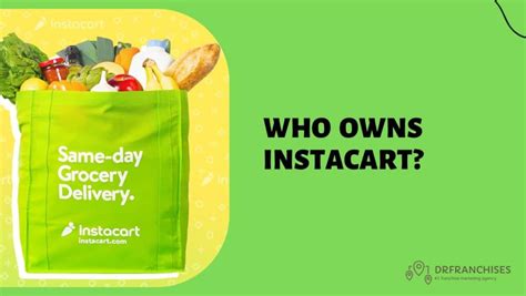 Who owns instacart. Things To Know About Who owns instacart. 