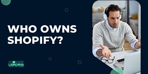 Who owns shopify. Things To Know About Who owns shopify. 