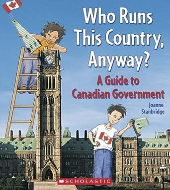 Who runs this country anyway a guide to canadian government. - Guida alla soluzione di problemi di trasferimento di calore risolutori di problemi.