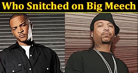 Who snitched on meech. Our first story shows just how a very small dope case can get linked to the big fellas very easily, if anyone makes a mistake or is weak in some way. “Is eve... 