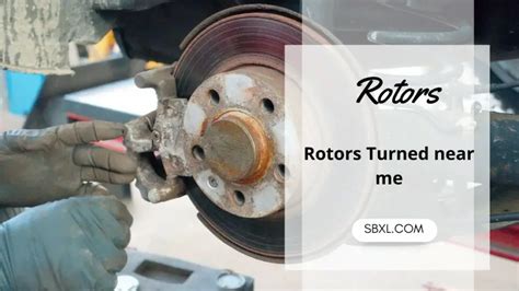 Who turn rotors near me. Things To Know About Who turn rotors near me. 