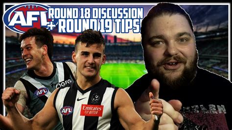 Who will win and why? The tips and predictions for Round 18 - SEN