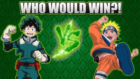Who would win naruto or deku. Things To Know About Who would win naruto or deku. 