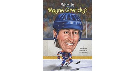 Read Online Who Is Wayne Gretzky By Gail Herman