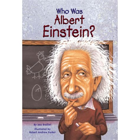 Read Who Was Albert Einstein By Jess M Brallier