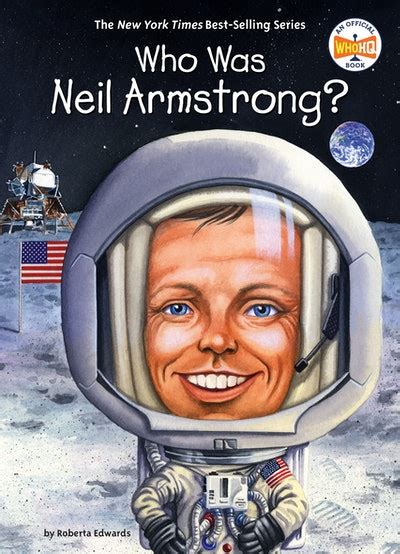 Full Download Who Was Neil Armstrong By Roberta Edwards