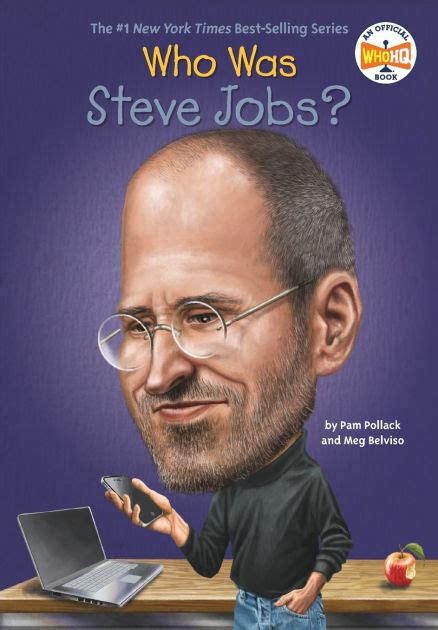 Read Online Who Was Steve Jobs By Pam Pollack