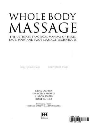 Whole body massage the ultimate practical manual of head face body and foot massage techniques. - Business talk english taschenguide haufe taschenguide.