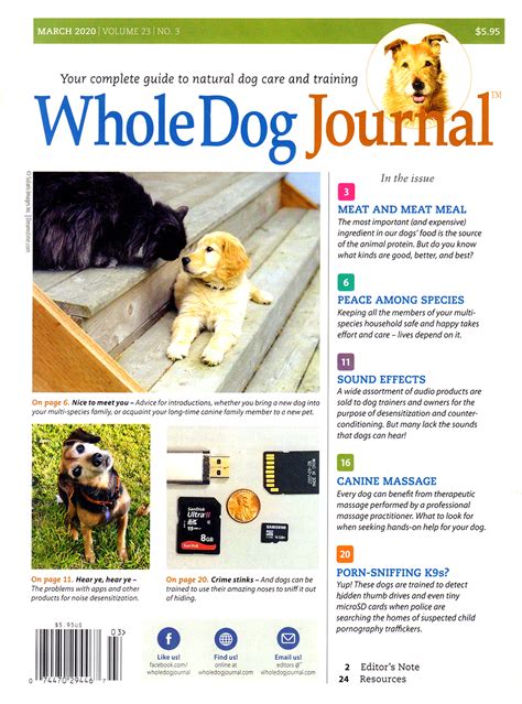 Whole dog journal. Stephanie Colman has been a contributor to Whole Dog Journal since January 2010, with multiple articles recognized by the Dog Writers Association of America. Colman has an extensive background in positive-reinforcement dog training, having spent more than 15 years teaching group and private training classes focused on basic … 