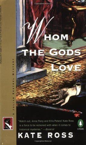 Full Download Whom The Gods Love Julian Kestrel Mysteries 3 By Kate Ross
