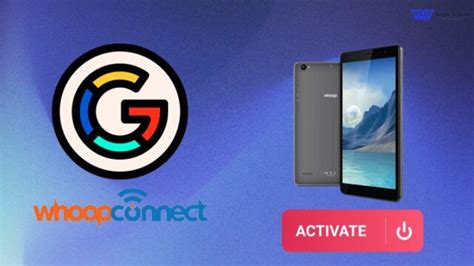 Whoop connect tablet activation. .