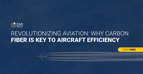 Why Carbon Fiber is Revolutionizing Aircraft Design