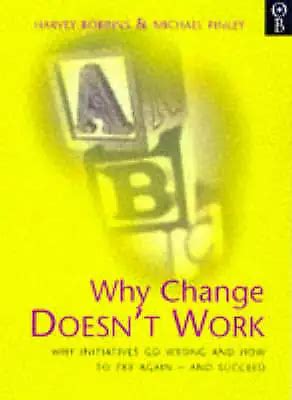 Why Change Doesnt Work