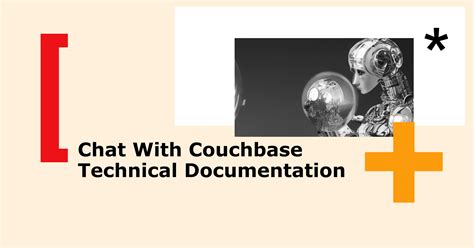 Why Couchbase? Couchbase Docs