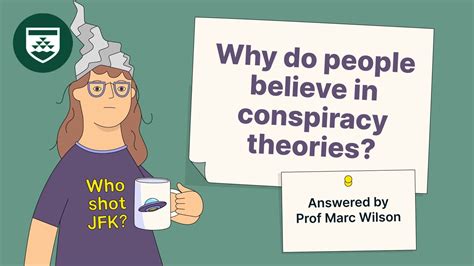 Why Do People Believe in Conspiracy Theories? - Psychology Today